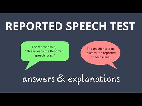 Reported Speech Test with answers & explanations – English Grammar Test