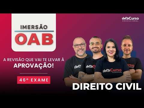 Imersão OAB | Civil para a 1ª Fase 46º Exame de Ordem | MeuCurso
