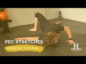 3 Pec Stretches That Increase Chest Muscle Flexibility