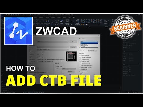 ZWCAD How To Add CTB File Tutorial