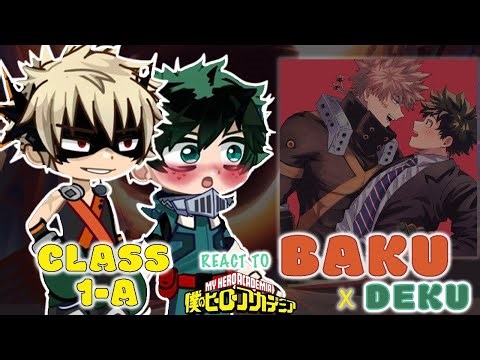 Class 1-A reacts to BakuDeku 💚🧡 ||Secret relationship AU|| //MHA/BNHA (Part 1) - Kairo Gacha X