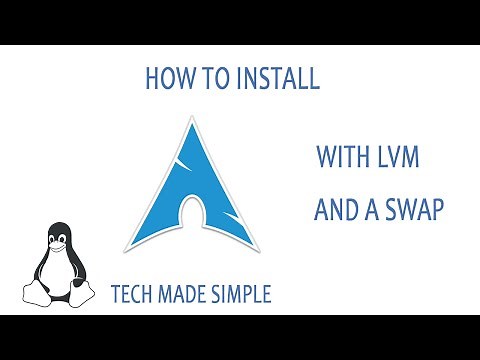 How to install Arch Linux with LVM and a Swapfile