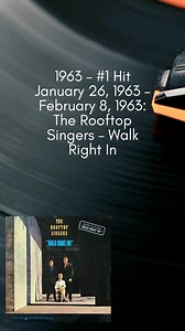 On this day in #PopCultureHistory 1963 – #1 Hit January 26, 1963 – February 8, 1963: #TheRooftopSingers – Walk Right In | Daisy entertainment.