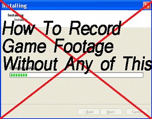 How to Record Game Footage for PC Games Without Downloading a Program!