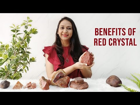 Introduction to Red Crystals | Properties | Benefits | Healing Crystals | Shubhanjali