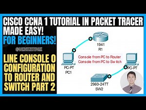 Day 2: Line Console to Switch and Router Basic Config Packet Tracer - Part 2