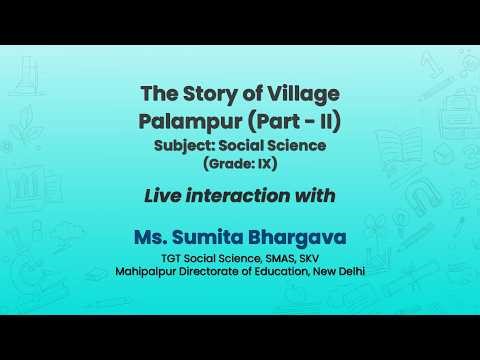 NCERT The Story of Village Palampur (Part - II) Subject: Social Science (Grade: IX) Live