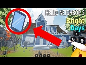 Hello Neighbor 2 Bright Days Mobile TEST build