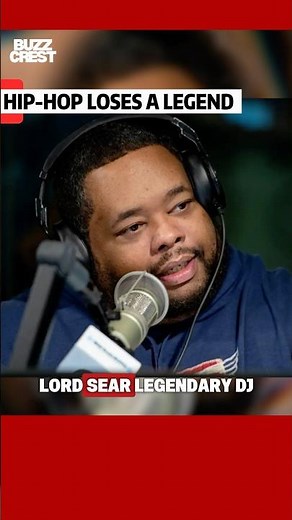 Lord Sear Dies at 52 — SiriusXM Shade 45 DJ and Hip-Hop Legend Dead