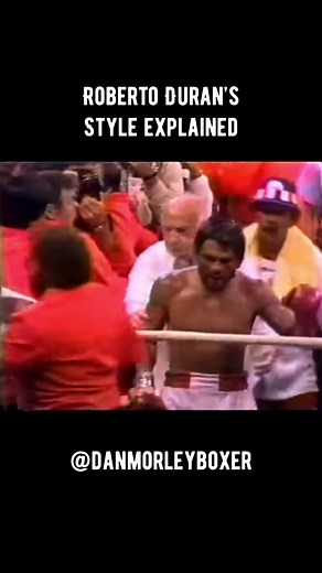 Roberto Duran's Masterful Boxing Style Explained
