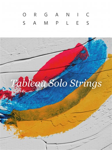 Tableau Solo Strings by Orchestral Tools - Strings Plugin VST VST3 Audio Unit AAX