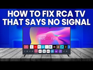 How To Fix RCA TV That Says No Signal (How To Troubleshoot RCA TV Says No Signal)