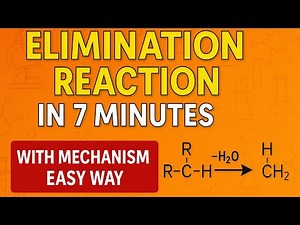 Elimination Reaction Made Easy | E1 & E2 Mechanisms Explained!