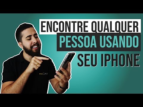 Como Usar o APP BUSCAR DO IPHONE? Encontre QUALQUER PESSOA com Essas Dicas!