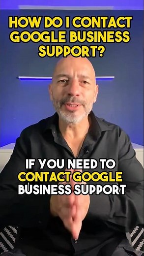 How do I Contact Google Business Support?