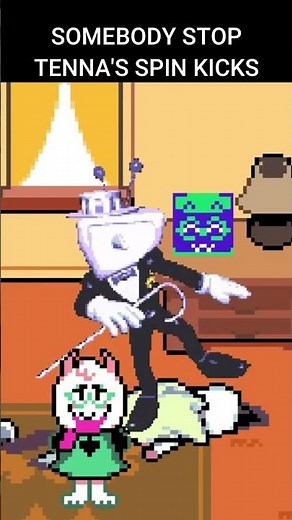 SOMEBODY STOP TENNA'S SPIN KICKS (Deltarune) #shorts #fyp