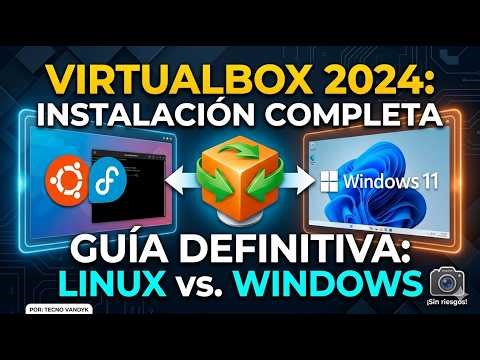 Virtual Box : Cómo Instalar en Linux (Debian/Ubuntu) y Windows SIN ERRORES