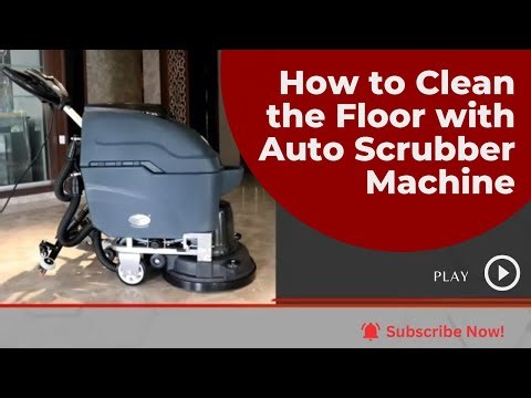 Floor Scrubber - How to Clean the Floor with Auto Scrubber Machine | Cleaning Floor Machine