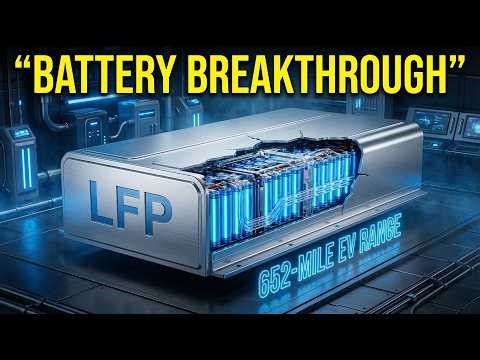 652 Miles on a Single Charge? The First LFP Battery Just Changed EV Range!