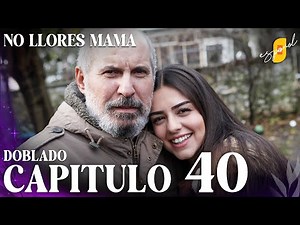Don't Cry, Mom | Spanish Dubbing - Chapter 40