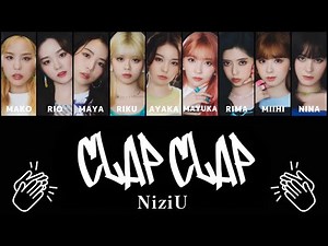 NiziU 【 CLAP CLAP 】パート分け フルサイズ