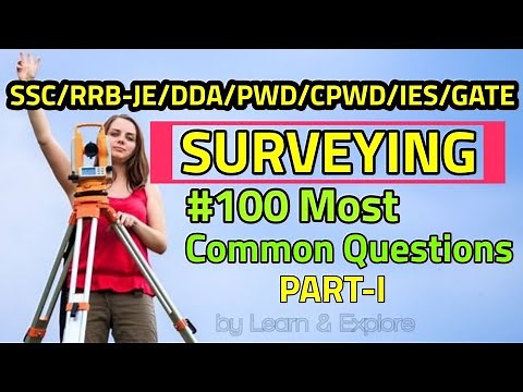100 MOST IMPORTANT SURVEYING MCQ FOR COMPETITIVE EXAM WITH ANSWERS