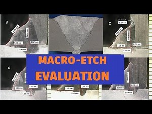 HOW TO ETCH AND EVALUATE FOR MACROSTRUCTURE IN METALLURGICAL TESTING LABORATORY
