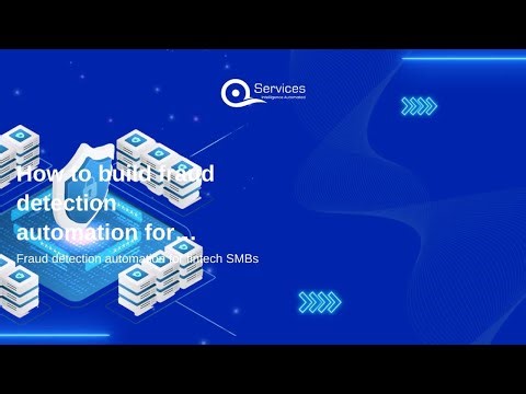How to build fraud detection automation for fintech SMBs on Azure
