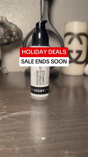 The INKEY List Exosome Hydro-Glow Complex #tiktokshopholidayhaul #tiktokshopcreatorpicks #NewArrivalsSurge Disclaimer: Final price, shipping costs, coupons, and discounts may vary and are subject to change at any time. Always check the TikTok Shop listing for the latest details