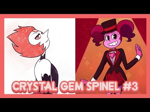 CRYSTAL GEM SPINEL AU #3 | Steven Universe