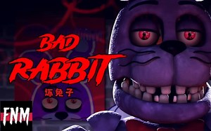 [中文字幕]FNAF:Bad Rabbit坏兔子