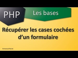 032 - PHP Les bases - Récupérer les cases cochées d'un formulaire HTML