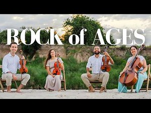 Inspirational String Quartet | Rock of Ages Worship Hymn
