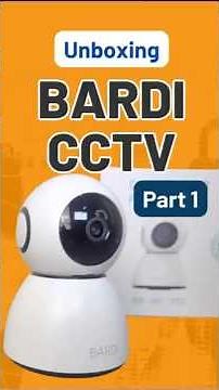 How to Easily Secure Your Home! Bardi Wifi CCTV IP Cam Indoor PTZ (Part 1) #cctv #bardi