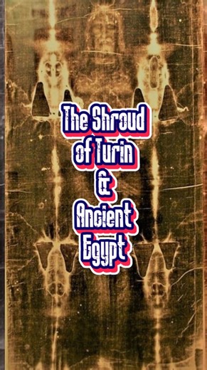 4K views · 440 reactions | Ancient Egypt, Resurrection & the Shroud of Turin #shroudofturin #bible #egypt #ancienthistory | The Confessionals | Facebook