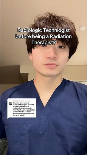 Radiologic Technologist Before being a Radiation Therapist?