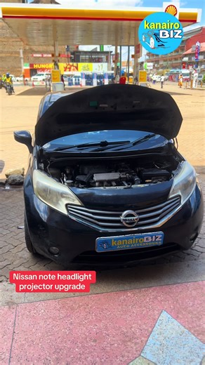 Nissan note headlight projector upgrade Order 0793637100 Location shell petrol station kasarani #caraccessories #kanairobiz #headlightprojector