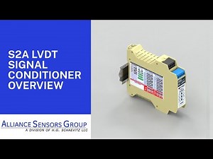 How to Calibrate an S2A LVDT Signal Conditioner