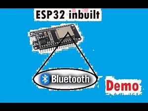 @ESP32-How to use inbuilt Bluetooth control ? - Part1