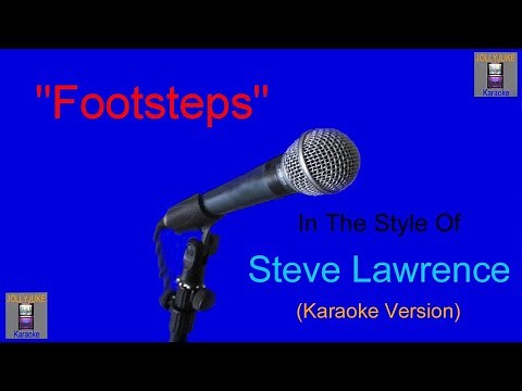 Footsteps - Steve Lawrence - Karaoke