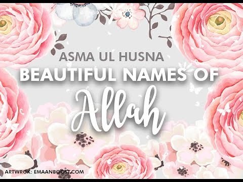 Asmaul Husna | 99 name of Allah | Must Listen | Nonstop