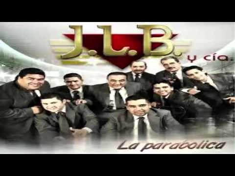 Jlb y Cia(Compañia) Mix - Mejores Exitos