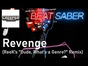 TryHardNinja - Revenge (ReeK Remix) | 89.7% Expert+ | Beat Saber (Mapped by Scrappy)