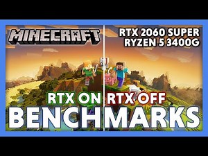 Minecraft Benchmark // Ryzen 5 3400G // RTX 2060 Super // Ray Tracing