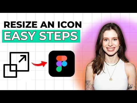 How to Resize An Icon in Figma [2026 Full Guide]