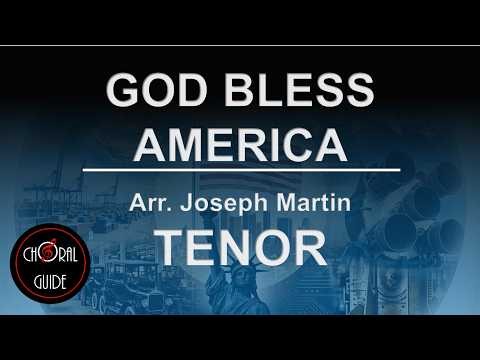 God Bless America - TENOR | Arr Joseph Martin