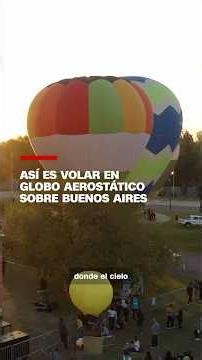 Las imágenes del festival de globos aerostáticos en Buenos Aires