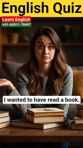 English Quiz; Perfect Infinitive vs Present Infinitive