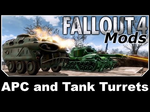 Fallout 4 Mods - APC and Tank Turrets