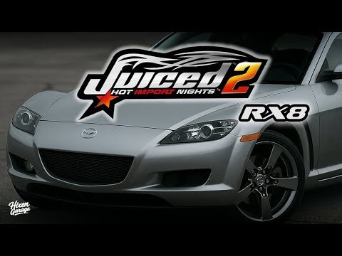 Juiced 2 - Mazda RX-8 Customization and Test Race